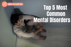 Top 5 Most common mental disorders