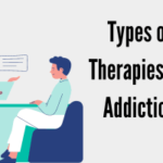 Types of Therapies for Addiction